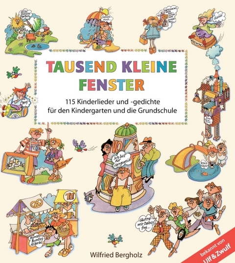 Tausend kleine Fenster - Wilfried Bergholz
