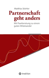 Partnerschaft geht anders - Matthias Stiehler