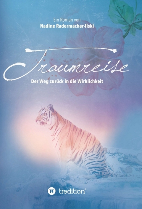 Traumreise - Nadine Radermacher-Ilski