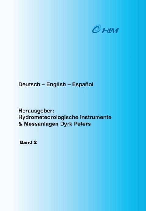 Tafeln zum S&auml;ttigungsdampfdruck &uuml;ber Eis und Wasser - Hydrometeorologische Instrumente und Messanlagen Dyrk Peters