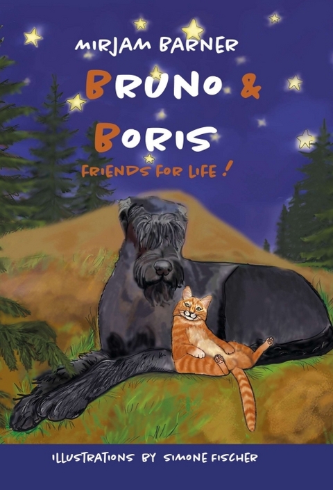 Bruno & Boris Friends for life - Mirjam Barner
