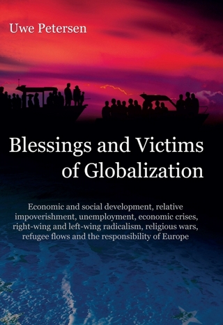 Blessings and Victims of Globalization
