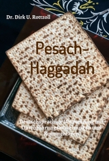 Pesach-Haggadah - Dr. Dirk U. Rottzoll
