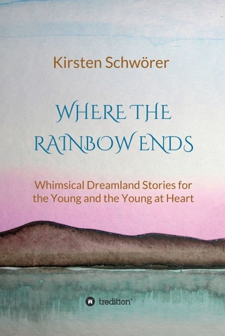 Where the Rainbow ends