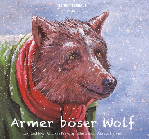 Armer b&ouml;ser Wolf - Andreas Preysing