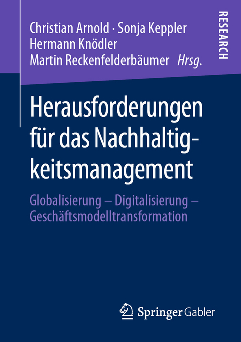 Herausforderungen f&uuml;r das Nachhaltigkeitsmanagement - 