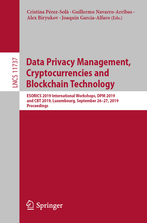 Data Privacy Management, Cryptocurrencies and Blockchain Technology - 