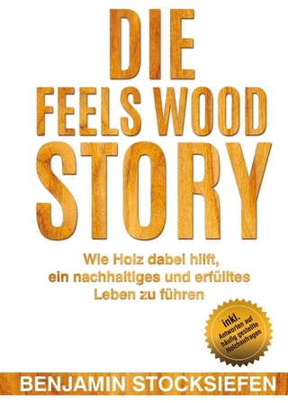 Die Feels Wood Story