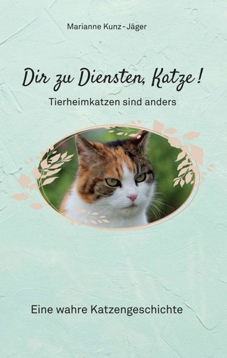 Dir zu Diensten, Katze