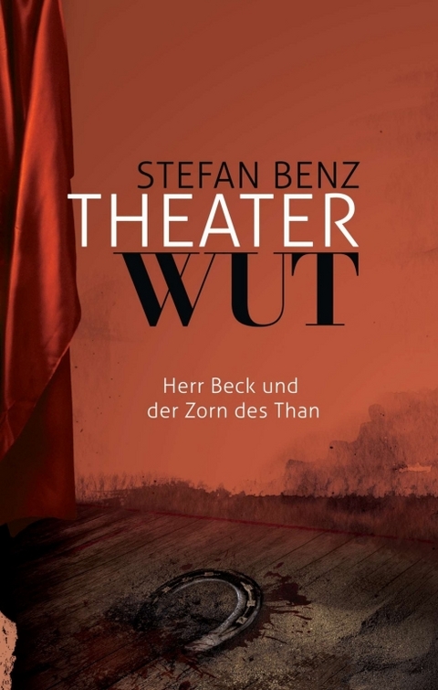 Theaterwut - Stefan Benz