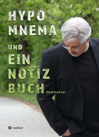 HYPOMNEMA UND EIN NOTIZBUCH 