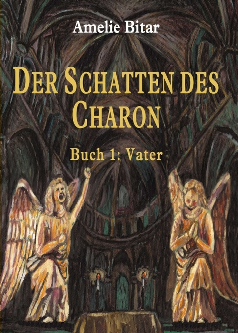 DER SCHATTEN DES CHARON - Amelie Bitar