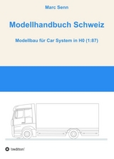 Modellhandbuch Schweiz - Marc Senn