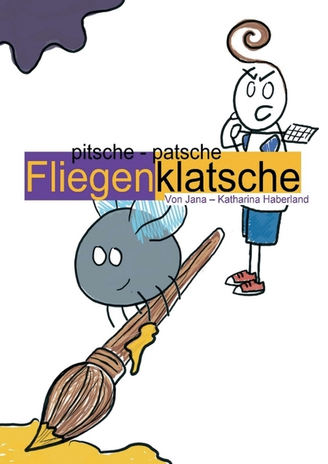 pitsche - patsche Fliegenklatsche - Jana - Katharina Haberland