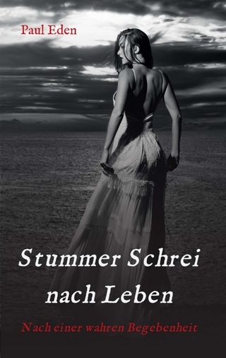 Stummer Schrei nach Leben