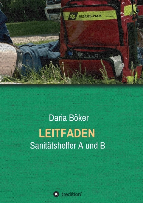 Leitfaden - Sanit&auml;tshelfer A und B - Daria B&ouml;ker