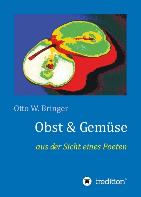 Obst & Gem&uuml;se - Otto W. Bringer
