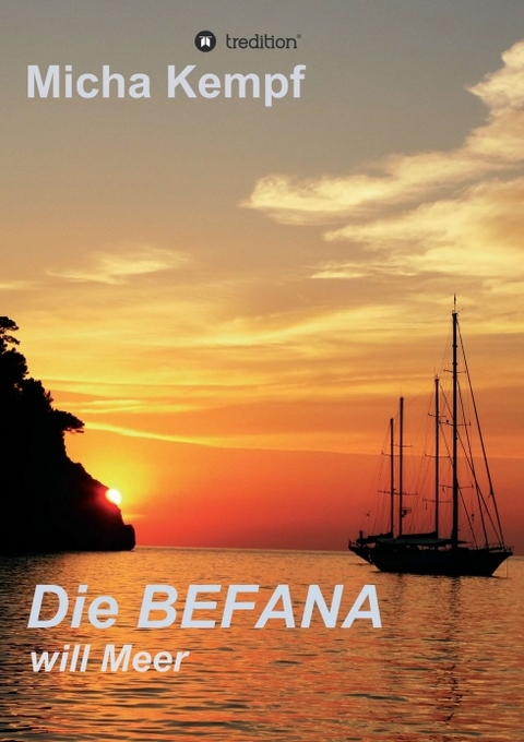 Die Befana will Meer - Micha Kempf
