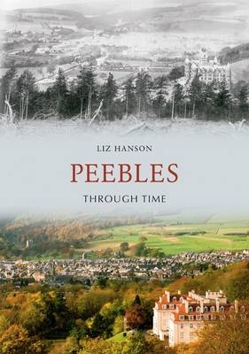 Peebles Through Time