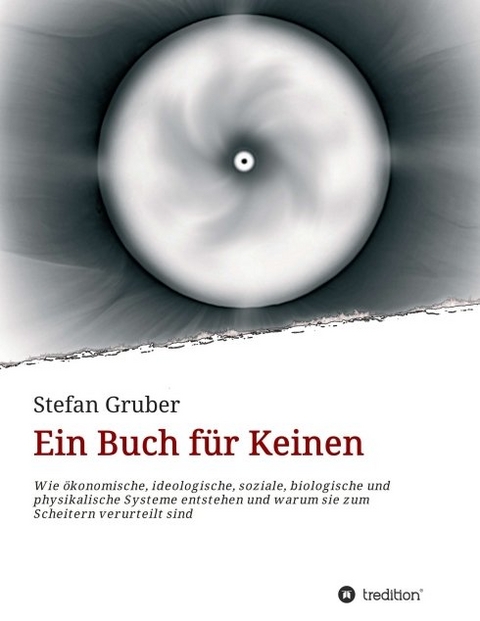 Ein Buch f&uuml;r Keinen - Stefan Gruber