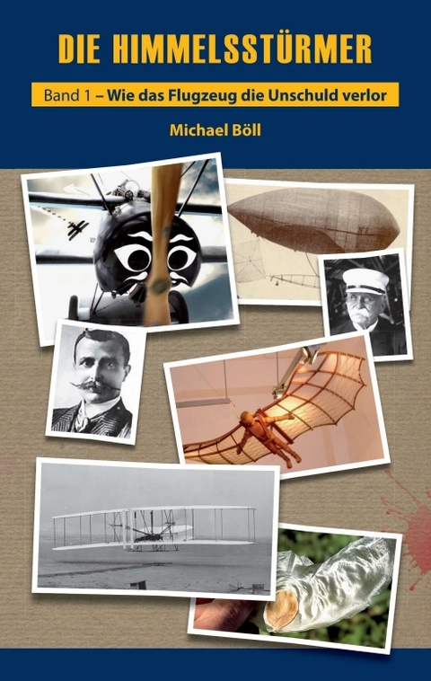 Die Himmelsst&uuml;rmer - Michael B&ouml;ll