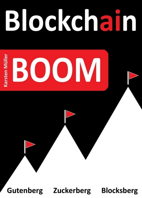 Blockchain-BOOM - Karsten M&uuml;ller