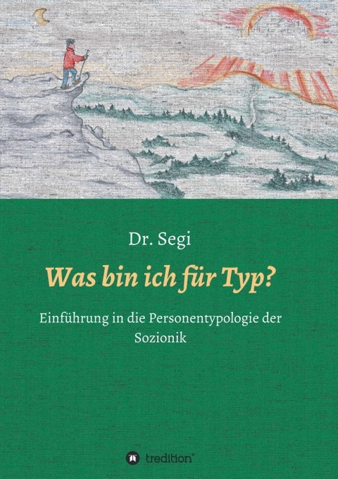 Was bin ich f&uuml;r Typ? - Dr. Segi