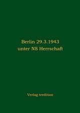 Berlin 29.3.1943 unter NS Herrschaft - Heidi Ponta
