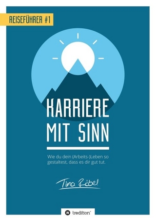 Reiseführer Karriere mit Sinn