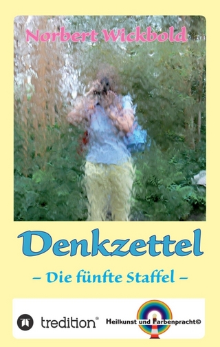Norbert Wickbold: Denkzettel 5