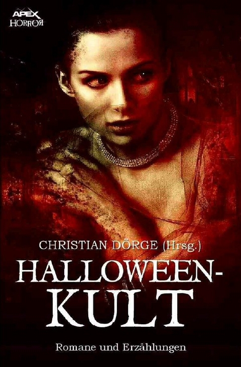 HALLOWEEN-KULT - Manly Wade Wellman, Dennis Shryack, Robert Chetwynd-Hayes