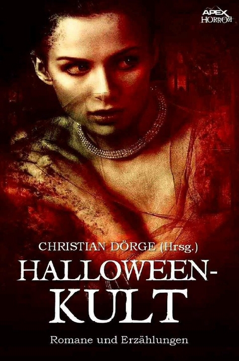 HALLOWEEN-KULT - Manly Wade Wellman, Dennis Shryack, Robert Chetwynd-Hayes