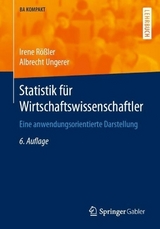 Statistik für Wirtschaftswissenschaftler - Rößler, Irene; Ungerer, Albrecht
