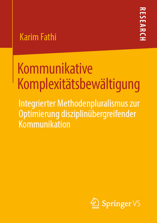Kommunikative Komplexitätsbewältigung