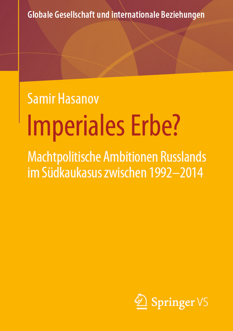 Imperiales Erbe? - Samir Hasanov