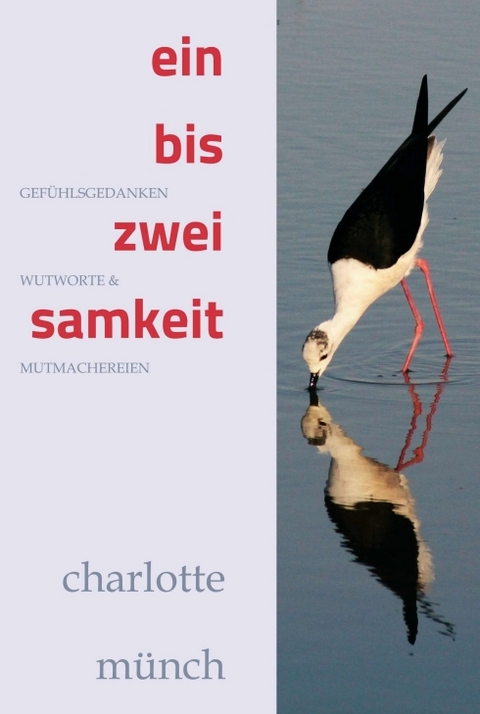ein- bis zweisamkeit - Charlotte M&uuml;nch