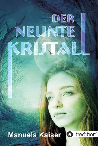Der neunte Kristall