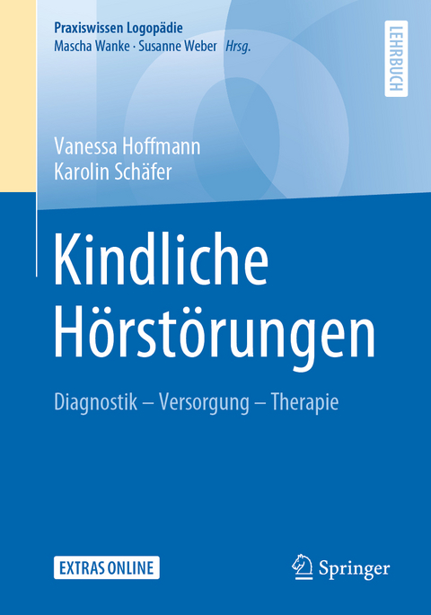 Kindliche H&ouml;rst&ouml;rungen - Vanessa Hoffmann, Karolin Sch&auml;fer