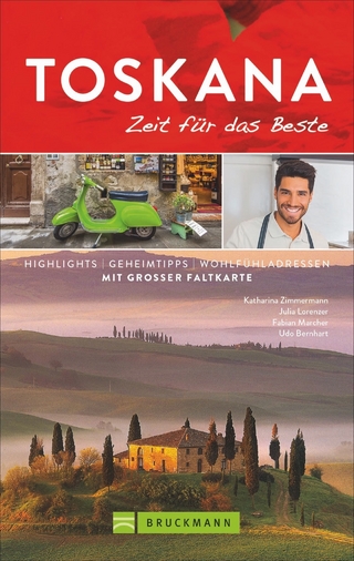 Toskana – Zeit für das Beste