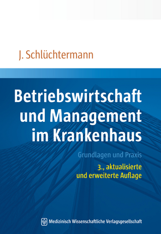 Betriebswirtschaft und Management im Krankenhaus