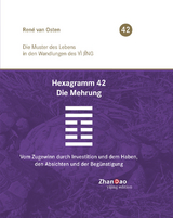 Hexagramm 42 &ndash; Die Mehrung - Ren&eacute; Van Osten