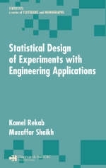 Statistical Design of Experiments with Engineering Applications -  Kamel Rekab,  Muzaffar Shaikh