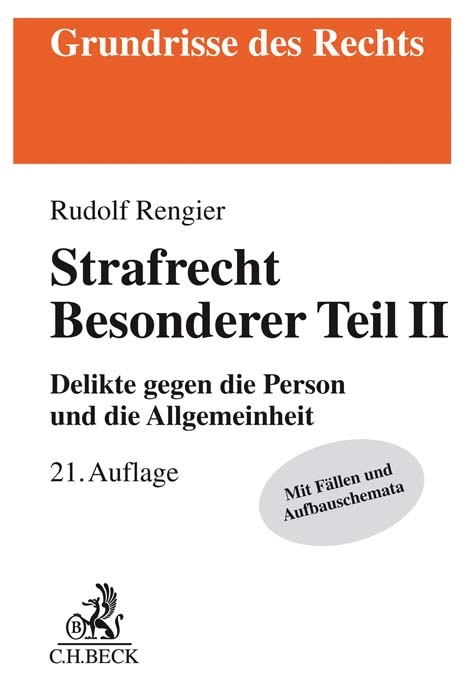 Strafrecht Besonderer Teil II - Rudolf Rengier