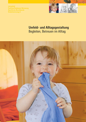 Umfeld- und Alltagsgestaltung