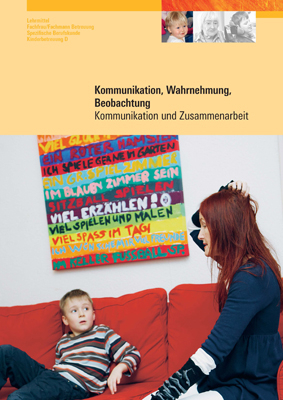 Kommunikation, Wahrnehmung, Beobachtung