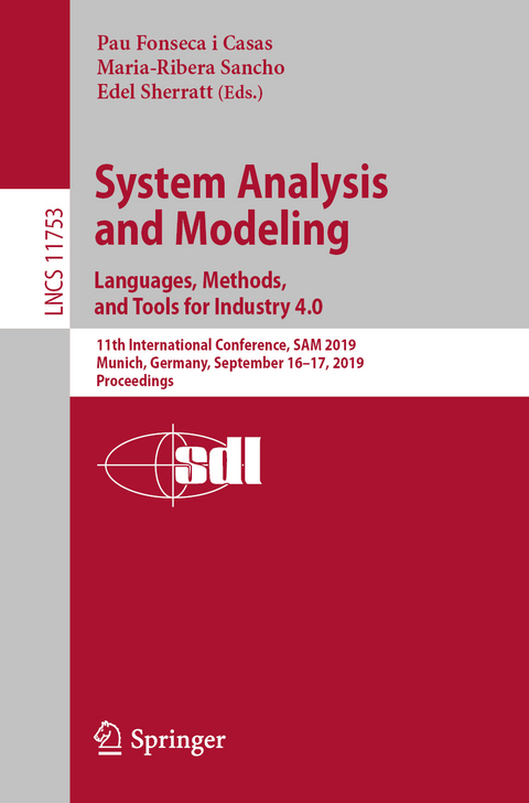 System Analysis and Modeling. Languages, Methods, and Tools for Industry 4.0 - 