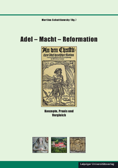 Adel &ndash; Macht &ndash; Reformation - 