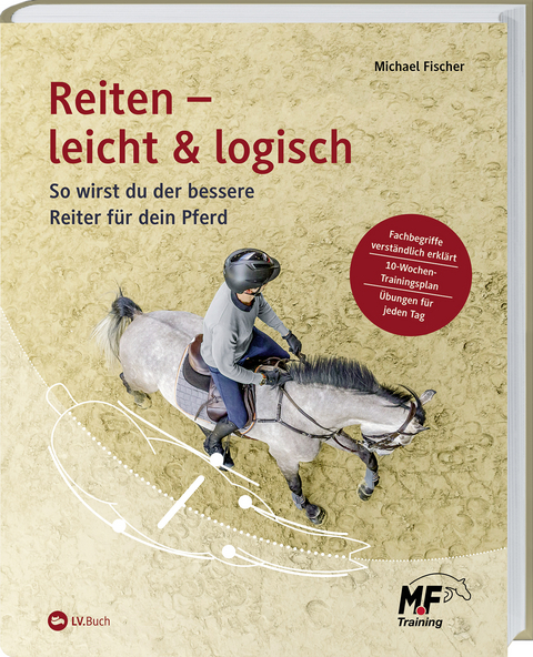 Reiten - leicht & logisch - Michael Fischer