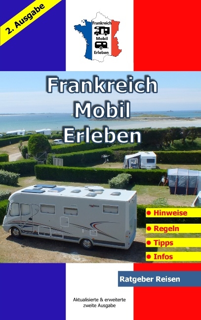 Frankreich-Mobil-Erleben - Claus Sch&ouml;ttle