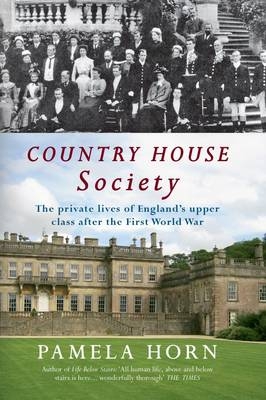 Country House Society -  Pamela Horn